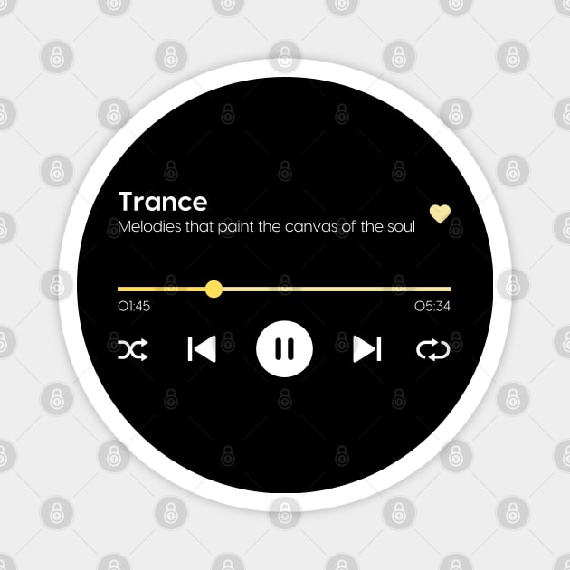 Trance Magnet by Trance